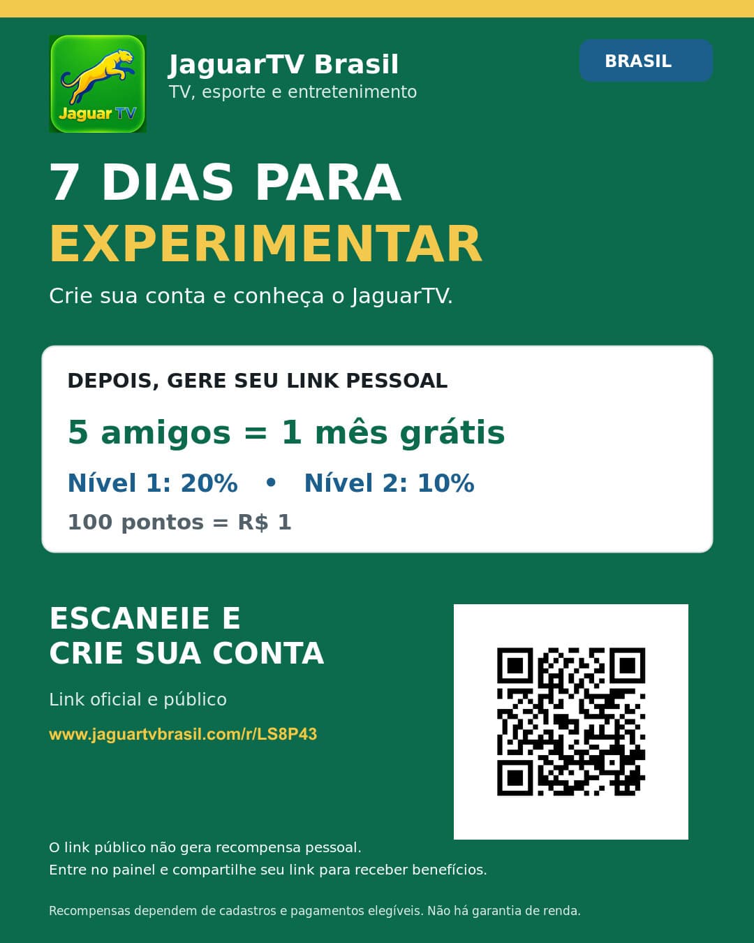 Pôster JaguarTV com sete dias de experiência e QR para o link público